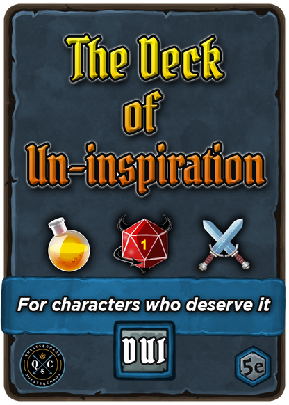 Deck of Un-Inspiration -- Deck 5 -- D.U.I